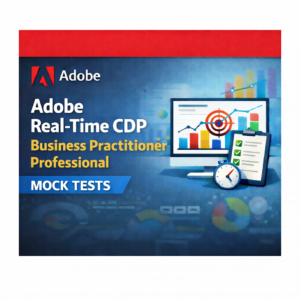 AD0-E602 RT-CDP Business Practitioner -Mock Tests Bundle Offer (5 Sets)